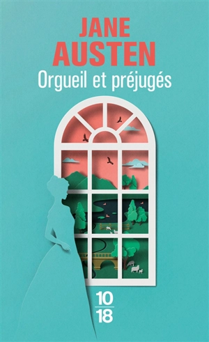 Orgueil et préjugés - Jane Austen