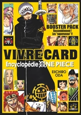 One Piece vivre cards : saison 1. Vol. 3. Rassemblement ! : les supernovae !! - Eiichiro Oda