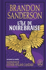 L'île de Noirebraise - Brandon Sanderson