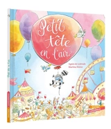 Petit-Tête-en-l'air - Agnès de Lestrade