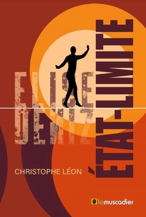 Etat-limite - Christophe Léon