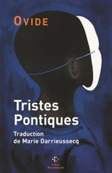 Tristes Pontiques - Ovide