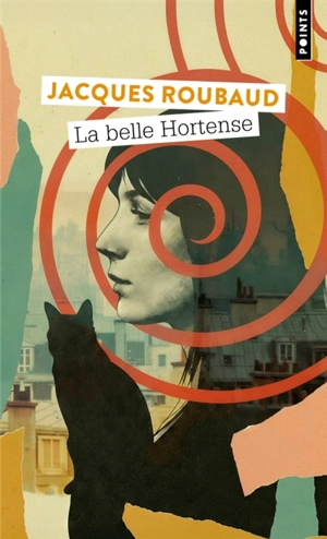 La belle Hortense - Jacques Roubaud