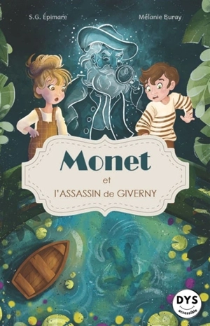 Monet et l'assassin de Giverny - Caroline Triaureau