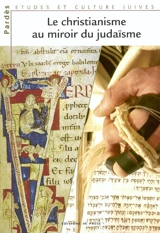 Pardès, n° 35. Le christianisme au miroir du judaïsme