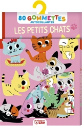 Les petits chats : 80 gommettes autocollantes - Sarah Andreacchio