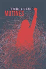 Mutines - Perrine Le Querrec