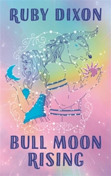 Bull moon rising - Ruby Dixon
