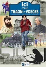 Ici c'est Thaon-les-Vosges - Bertrand Munier