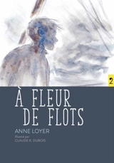 A fleur de flots - Anne Loyer