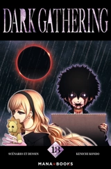 Dark gathering. Vol. 13 - Kenichi Kondo