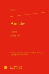 Annales. Vol. 1. Livres I-VI - Tacite