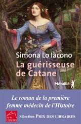 La guérisseuse de Catane - Simona Lo Iacono