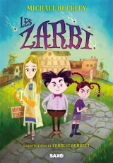 Les Zarbi. Vol. 1 - Michael Buckley