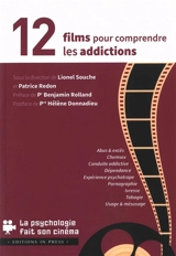 12 films pour comprendre les addictions
