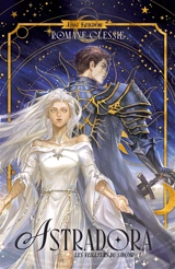 Astradora 1 : Les veilleurs du savoir - Romane Clessie
