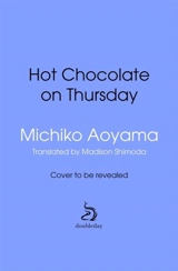 Hot Chocolate on Thursday - Michiko Aoyama