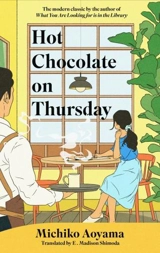 Hot Chocolate on Thursday - Michiko Aoyama