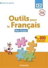 Outils pour le français CE2 : mon fichier, + de 800 exercices : démarche explicite, conforme aux programmes - Sylvie Aminta
