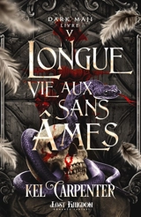 Longue vie aux Sans Ames (Edition Relié) : Dark Maji 5 - Kel Carpenter