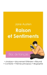 Réussir son Bac de français 2026 : Analyse du roman Raison et Sentiments de Jane Austen - Austen, Jane