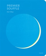 Premier souffle - Yifan Hu