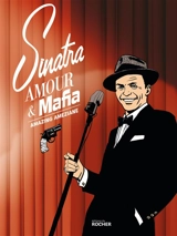 Sinatra et la mafia - Amazing Améziane
