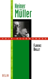 Heiner Müller - Florence Baillet