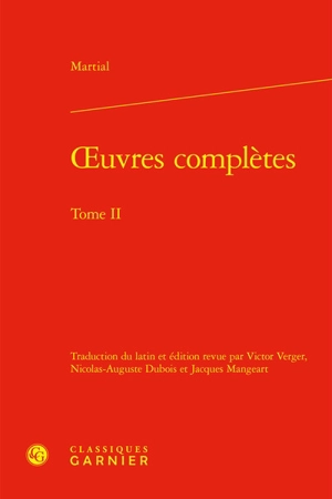 Oeuvres complètes. Vol. 2 - Martial