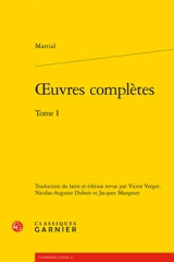 Oeuvres complètes. Vol. 1 - Martial