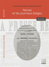 Nerval et les journaux belges