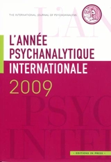 Année psychanalytique internationale (L'), n° 2009