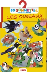 Les oiseaux : 80 gommettes autocollantes - Edita Hajdu