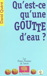 Qu'est-ce qu'une goutte d'eau ? - David Quéré