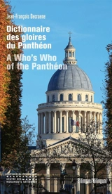 Dictionnaire des gloires du Panthéon. A who's who of the Panthéon - Jean-François Decraene
