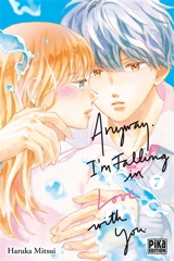 Anyway, I'm falling in love with you. Vol. 7 - Haruka Mitsui