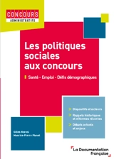Les politiques sociales aux concours : santé, emploi, défi démographique - Gilles Nézosi