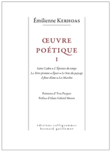 Oeuvre poétique. Vol. 1 - Emilienne Kerhoas
