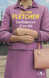Confidences d'un été - Susan Fletcher