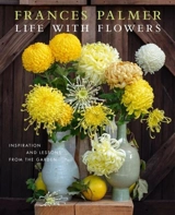 Life With Flowers - Palmer, Frances