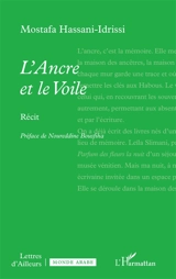 L'ancre et le voile : récit - Mostafa Hassani Idrissi