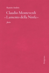 Claudio Monteverdi, "Lamento della ninfa" - Ramon Andrés