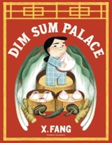 Dim Sum Palace - Fang, X