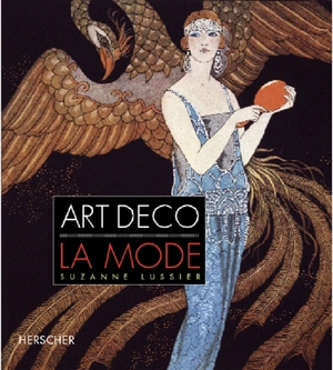 Art déco, la mode - Suzanne Lussier