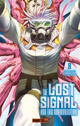 The lost signal and this communication. Vol. 8 - Maruei Rokudai