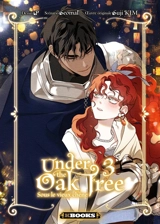 Under the oak tree. Vol. 3. Sous le vieux chêne. Vol. 3 - Seomal