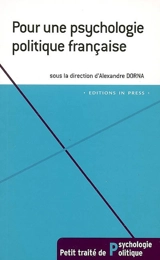 Pour une psychologie politique française