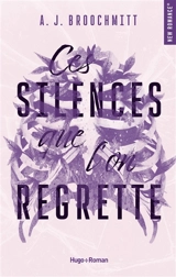 Ces silences que l'on regrette - A.J. Broochmitt