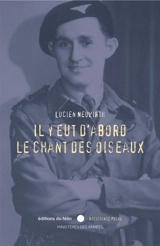 Il y eut d'abord le chant des oiseaux - Lucien Neuwirth