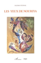 Les yeux de Nouriya - Salima Feddal